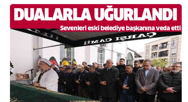 Aydınlı eski başkan Vardar sonsuzluğa uğurlandı