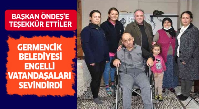 Germencik Belediyesi engelli vatandaşları sevindirdi