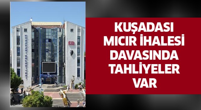 Kuşadası'nda mıcır ihalesi davasında 2 tahliye