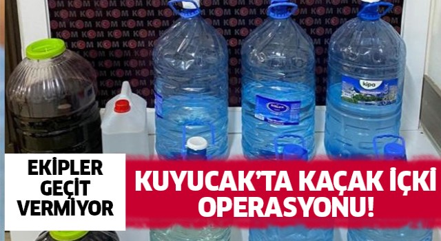 Kuyucak'ta kaçak içki operasyonu: 5 gözaltı!