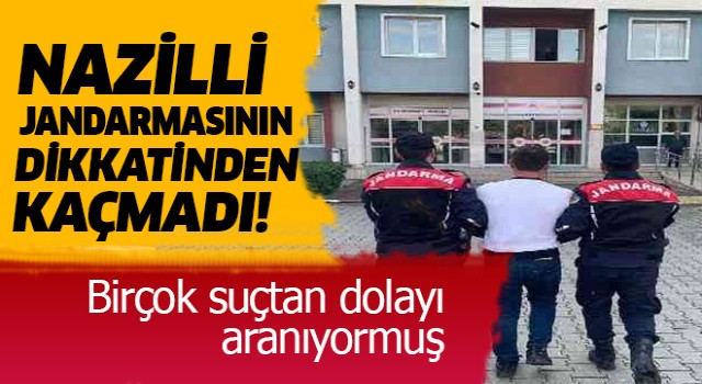 Nazilli'de araması olan şahıs yakalandı