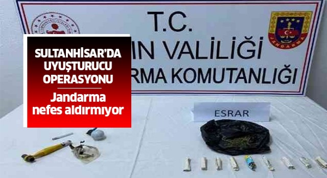 Sultanhisar'da uyuşturucu operasyonu!