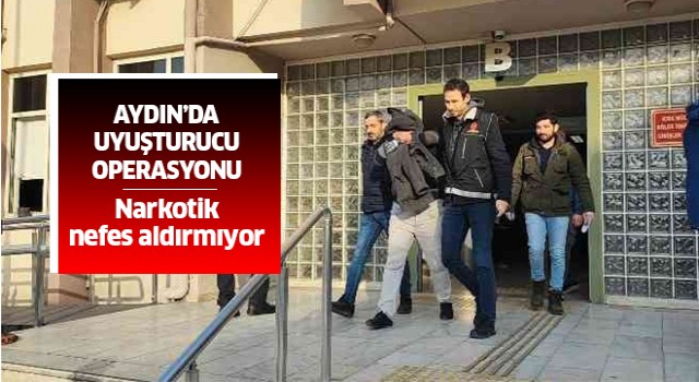 Aydın'da uyuşturucu operasyonu