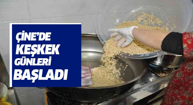 Çine'de keşkek günleri başladı