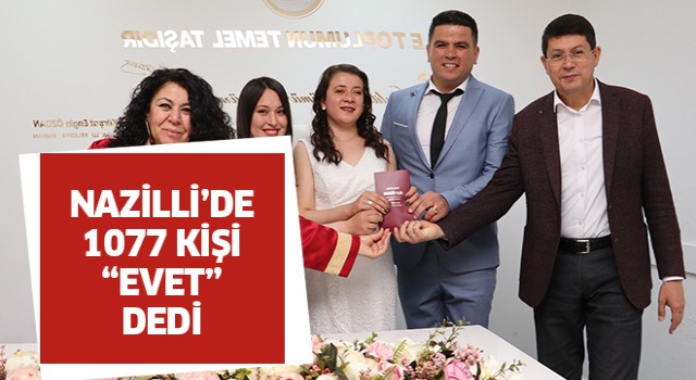 Nazilli'de 1077 kişi "evet" dedi