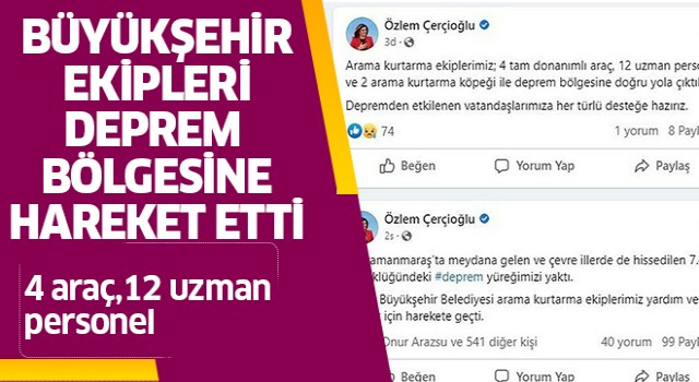 Büyükşehir ekipleri deprem bölgesine hareket etti