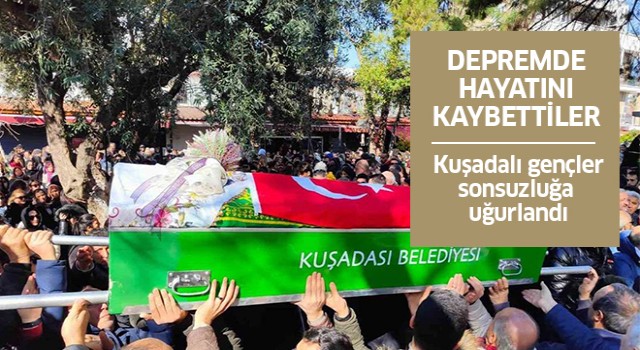 Kuşadalı gençler toprağa verildi