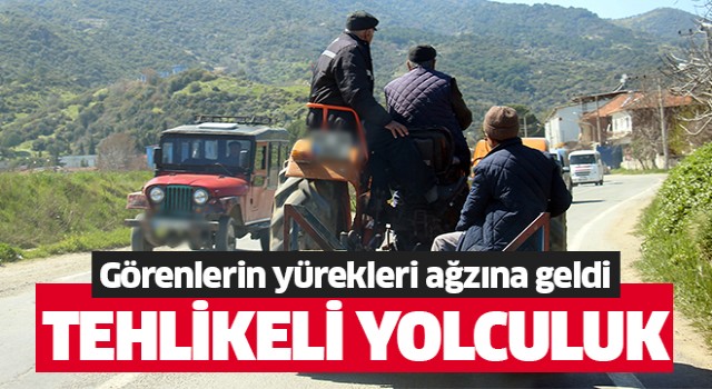 Aydın'da tehlikeli traktör yolculuğu kameralara yansıdı