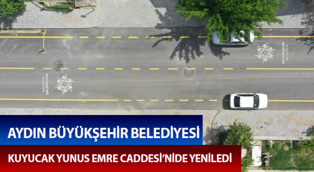 Aydın Büyükşehir Kuyucak'taki yol çalışmalarını tamamladı