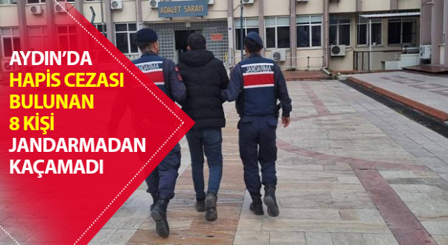 Aydın’da 8 aranan şahıs yakalandı