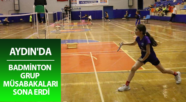 Aydın'da Badminton Grup Müsabakaları tamamlandı