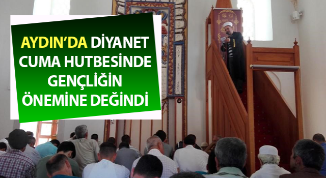 Diyanet Cuma hutbesinde gençliğin önemine dikkat çekti