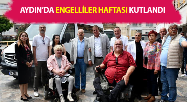 Kuşadası’nda Engelliler Haftası erken kutlandı