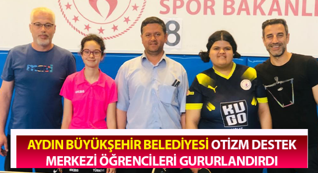 Aydın Büyükşehir Otizm Destek Merkezi öğrencileri gururlandırdı