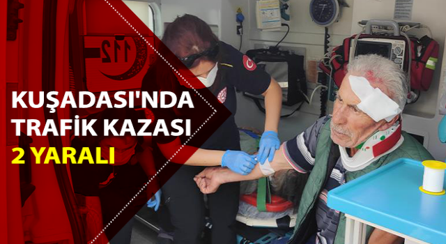 Aydın’da trafik kazası: 2 yaralı