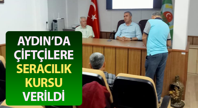 Çiftçilere seracılık kursu verildi