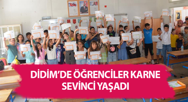 Didim’de öğrenciler karne sevinci yaşadı