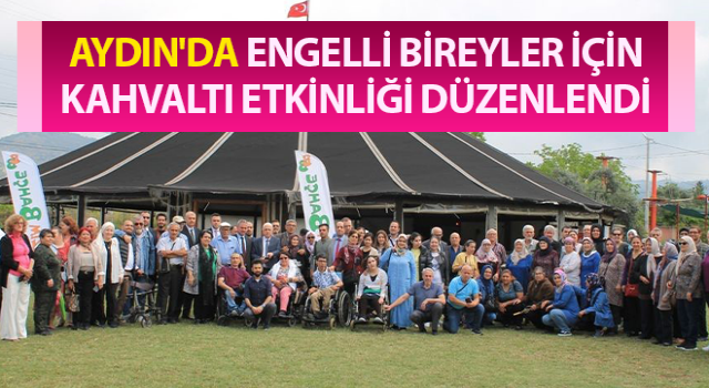 Engelli bireyler için kahvaltı etkinliği düzenlendi