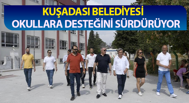 Kuşadası Belediyesi okullara desteğini sürdürüyor