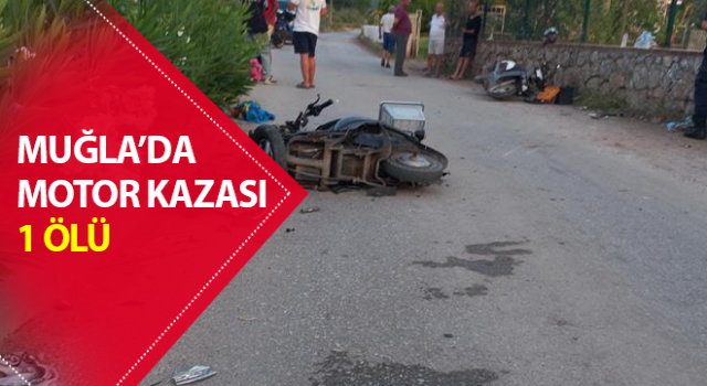 Marmaris’te motor kazası: 1 ölü