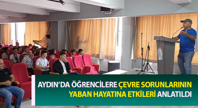 Öğrencilere, çevre sorunlarının yaban hayatına etkileri anlatıldı