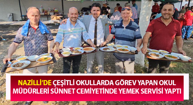 Sünnet cemiyetinde müdürler yemek servisi yaptı