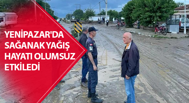 Yenipazar'da sağanak yağış hayatı olumsuz etkiledi