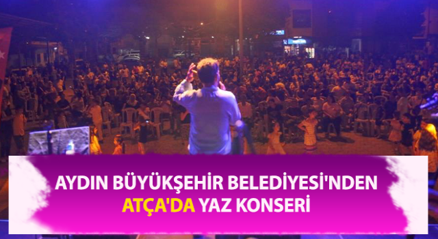 Atça'da yaz konseri