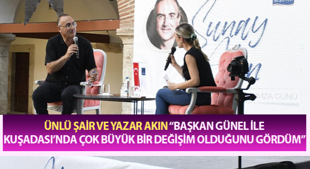 Ünlü şair ve yazar Akın, Kuşadalılarla bir araya geldi