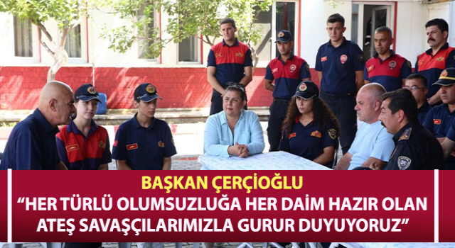 Aydın’ın ‘Ateş Savaşçıları’ndan Başkan Çerçioğlu’na doğum günü sürprizi