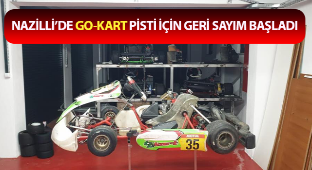 Nazilli’de go-kart araçları piste indi