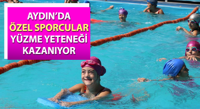 Özel sporcular yüzme yeteneği kazanıyor