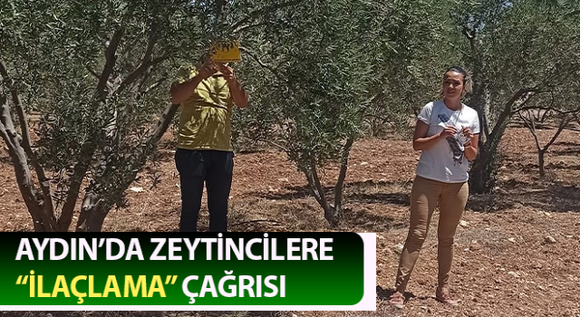 Zeytincilere “ilaçlama” çağrısı