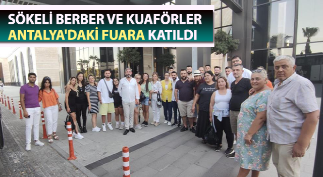 Berber ve kuaförler Antalya'daki fuara katıldı