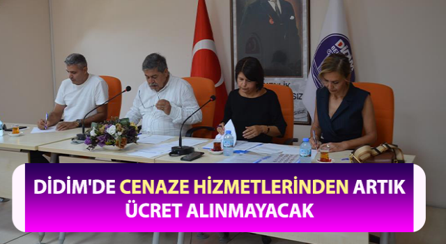 Cenaze hizmetlerinden ücret alınmayacak