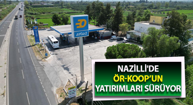 Nazilli'de ÖR-KOOP’un yatırımları sürüyor