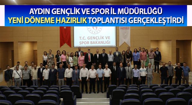 Yeni döneme hazırlık toplantısı gerçekleştirildi