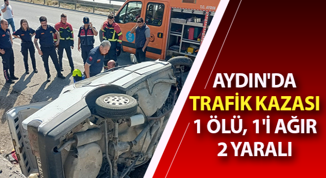 Aydın'da trafik kazası