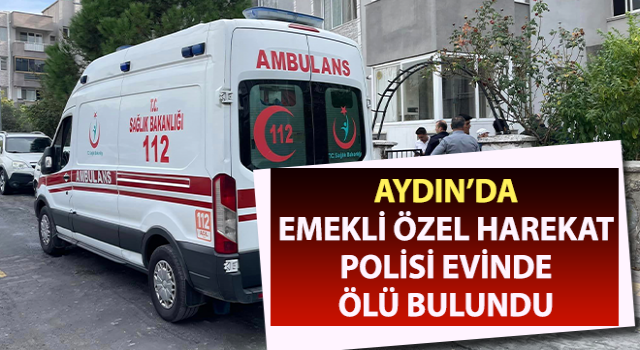 Emekli özel harekat polisi evinde ölü bulundu