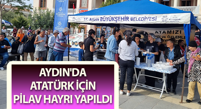 Atatürk için pilav hayrı yapıldı