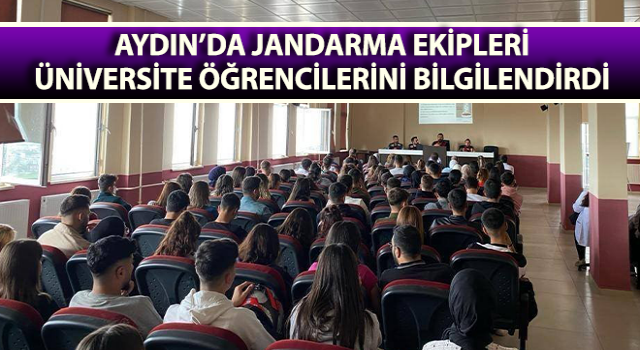 Jandarma üniversite öğrencilerini bilgilendirdi