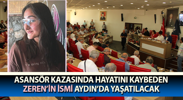 Zeren Ertaş’ın ismi Aydın’da yaşatılacak