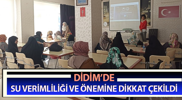 Aydın’da su verimliliği ve önemine dikkat çekildi