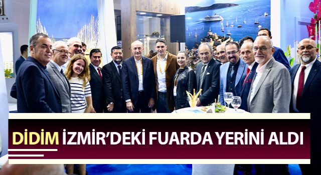 Didim, İzmir’deki fuarda yerini aldı