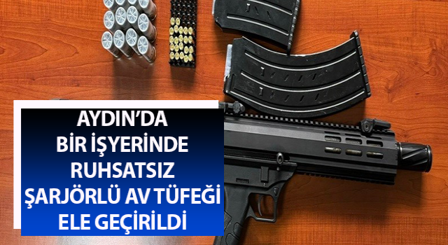 İşyerinde ruhsatsız şarjörlü av tüfeği ele geçirildi