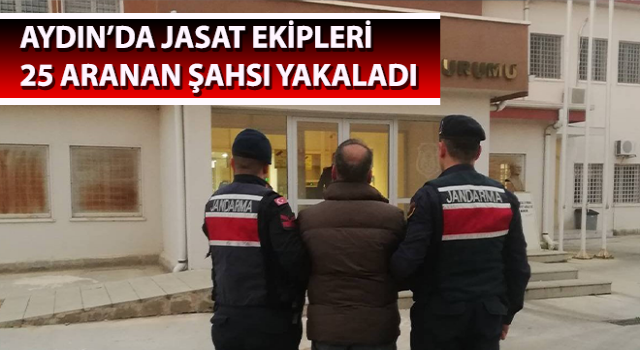 Aydın’da aranan 25 şahıs yakalandı