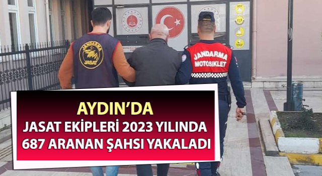 JASAT ekipleri 2023 yılında 687 aranan şahsı yakaladı