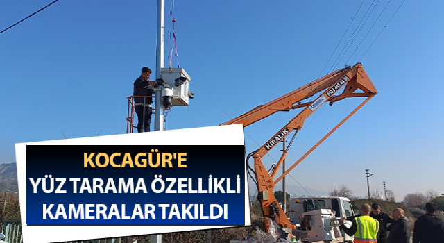 Kocagür'e, yüz tarama özellikli kameralar takıldı