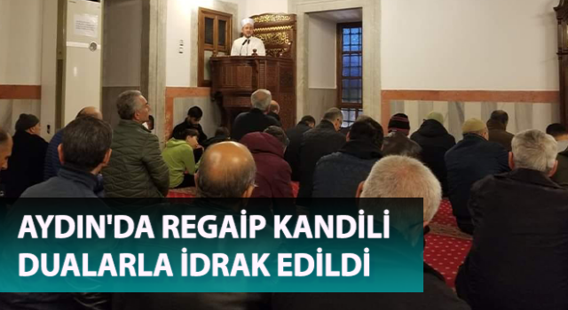 Regaip Kandili dualarla idrak edildi