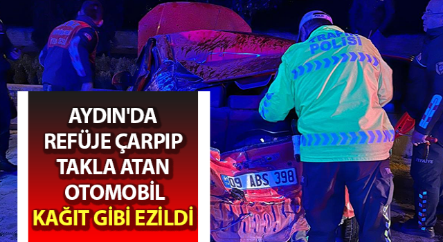 Aydın'da otomobil takla attı: 1 kişi yaralandı